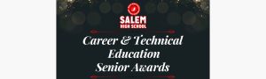 Salem High School 2025 CTE Senior Awards Ceremony
