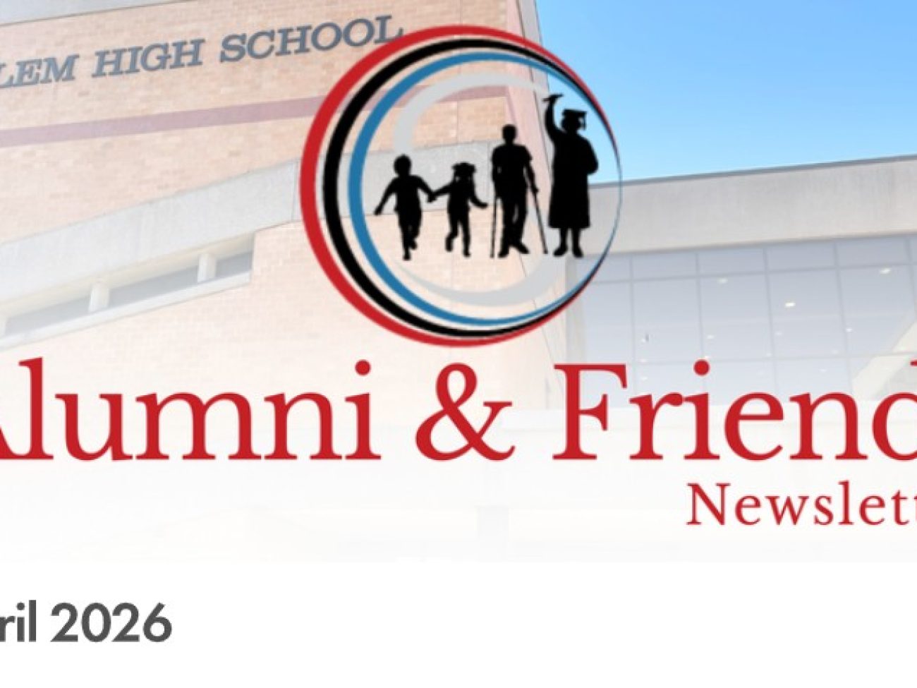 Salem High School Alumni Newsletter April 2026