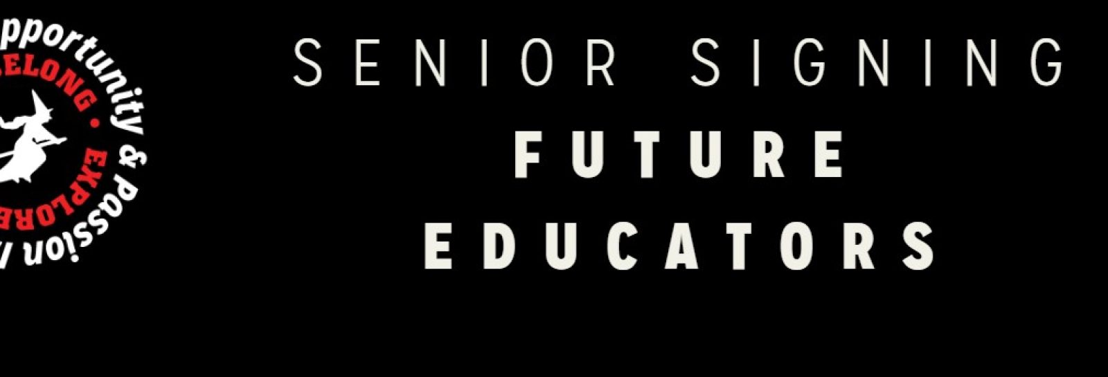 Salem High School Future Educators Senior Signing Day