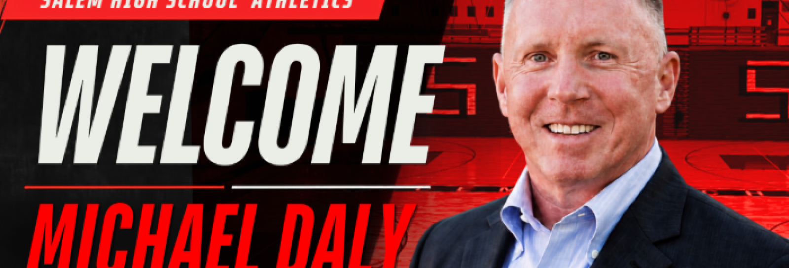 Michael Daly Named Salem High School Athletic Director